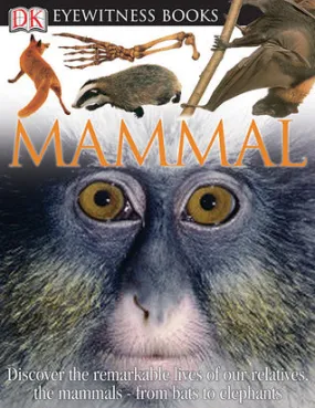 Eyewitness Books: Mammal